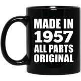 67th Birthday Made in 1957 All Parts Original - 11oz Coffee Mug Black