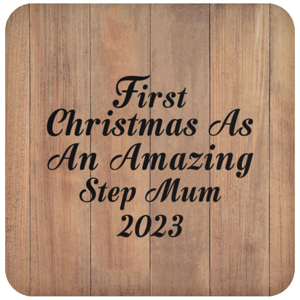 First Christmas As An Amazing Step Mum 2023 - Drink Coaster C