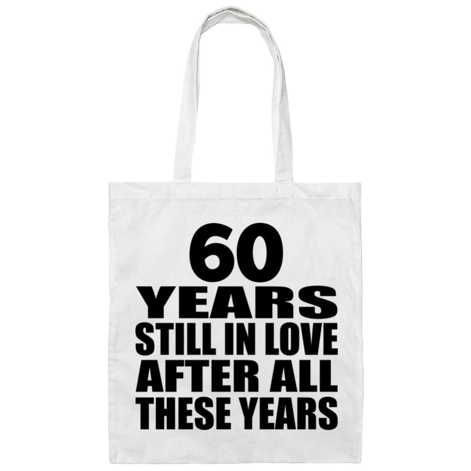 60th Anniversary 60 Years Still In Love After Years - Tote Bag White