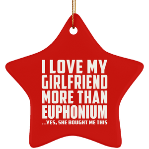 I Love My Girlfriend More Than Euphonium - Star Ornament