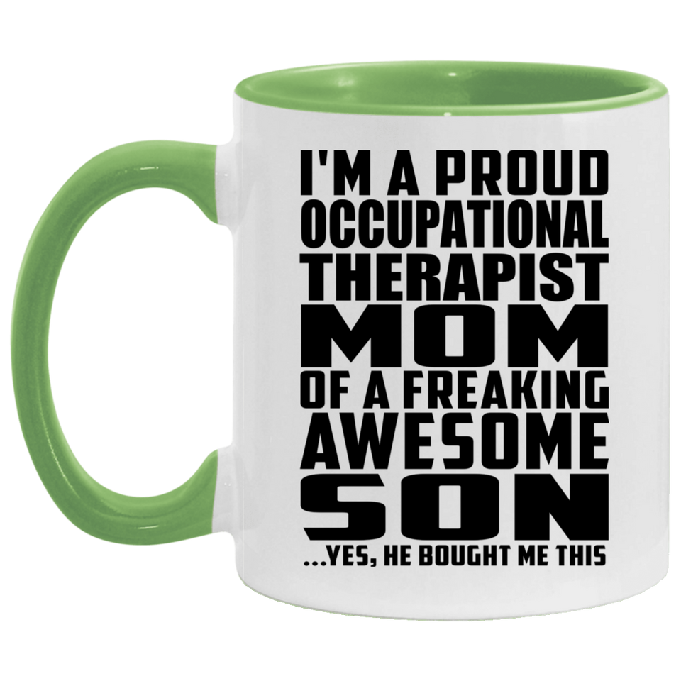 Proud Occupational Therapist Mom Of Awesome Son - 11oz Accent Mug Green