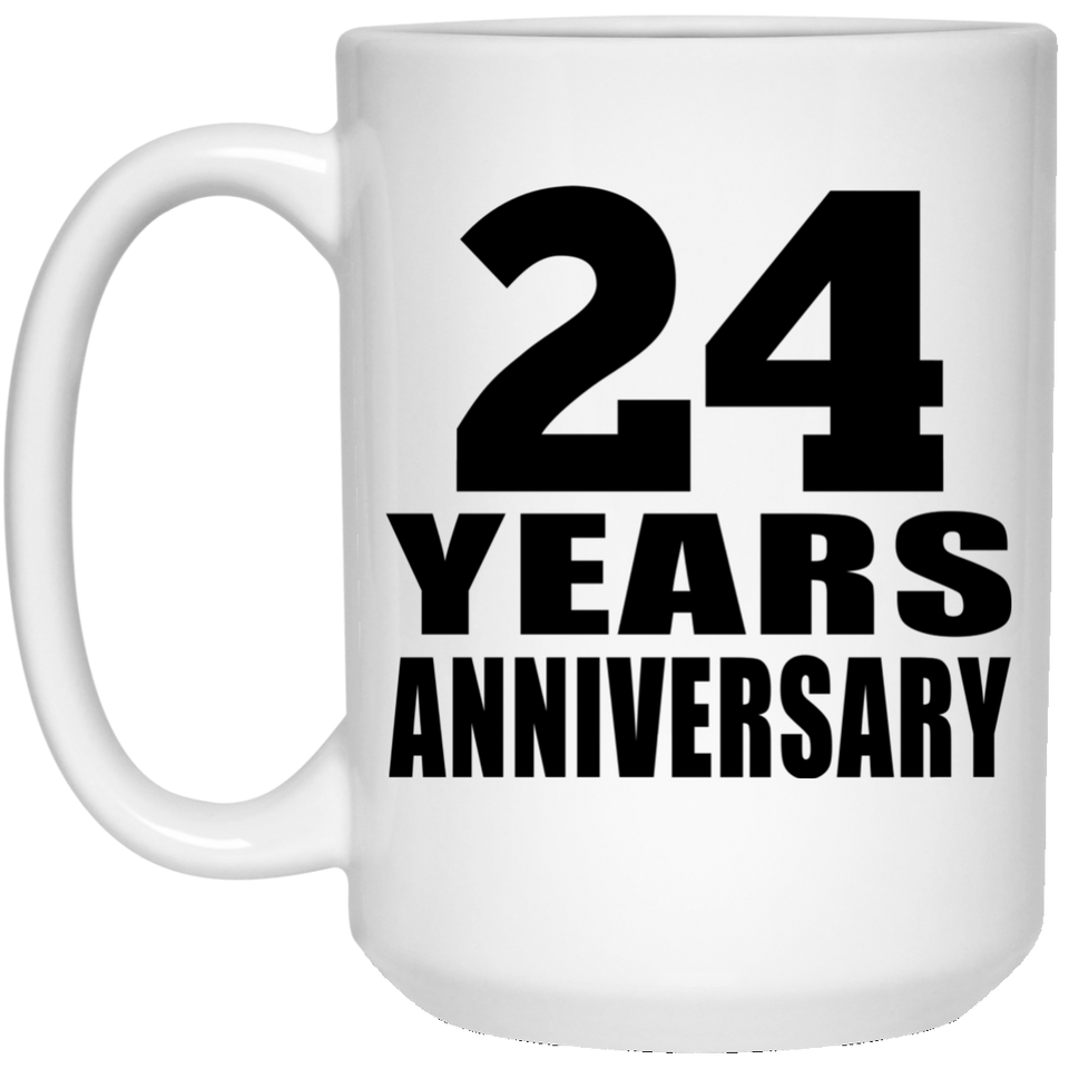 24th Anniversary 24 Years - 15 Oz Coffee Mug