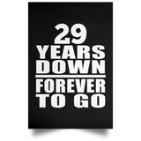 29th Anniversary 29 Years Down Forever to Go - Poster Portrait