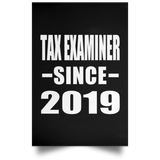 Tax Examiner Since 2019 - Poster Portrait