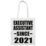 Executive Assistant Since 2021 - Tote Bag White
