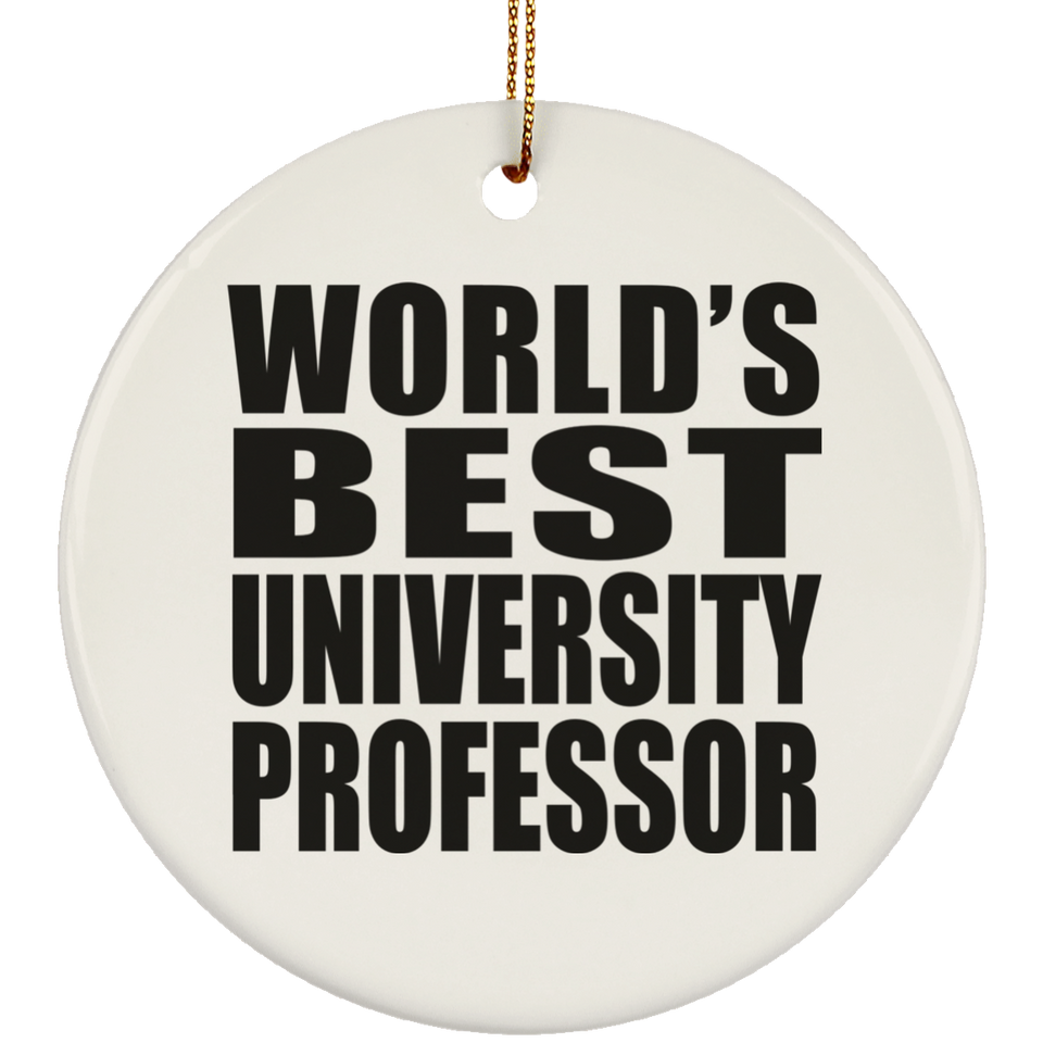 World's Best University Professor - Circle Ornament