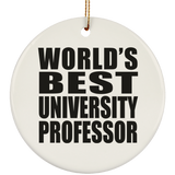 World's Best University Professor - Circle Ornament