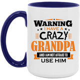 Warning I Have A Crazy Grandpa & I Am Not Afraid To Use Him - 15oz Accent Mug Purple