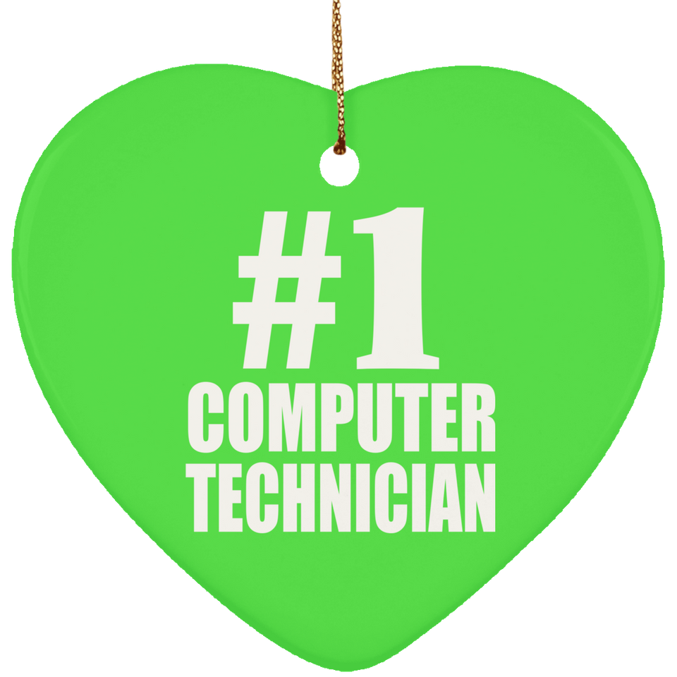 Number One #1 Computer Technician - Heart Ornament