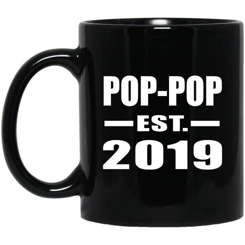 Pop-Pop Established EST. 2019 - 11oz Coffee Mug Black