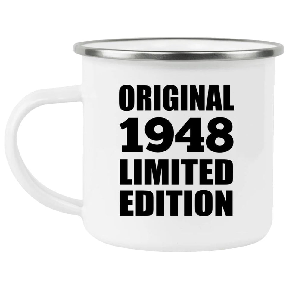 76th Birthday Original 1948 Limited Edition - 12oz Camping Mug
