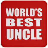 World's Best Uncle - Drink Coaster