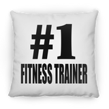 Number One #1 Fitness Trainer - Throw Pillow