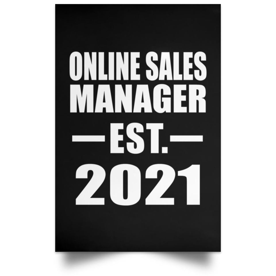 Online Sales Manager Established EST. 2021 - Poster Portrait