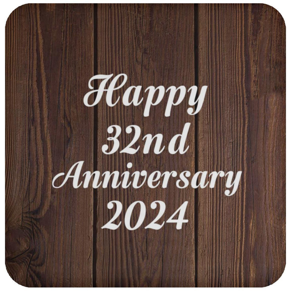 Happy 32nd Anniversary 2024 - Drink Coaster D