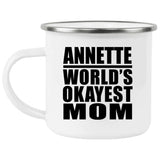 Annette World's Okayest Mom - 12oz Camping Mug
