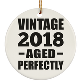 6th Birthday Vintage 2018 Aged Perfectly - Circle Ornament
