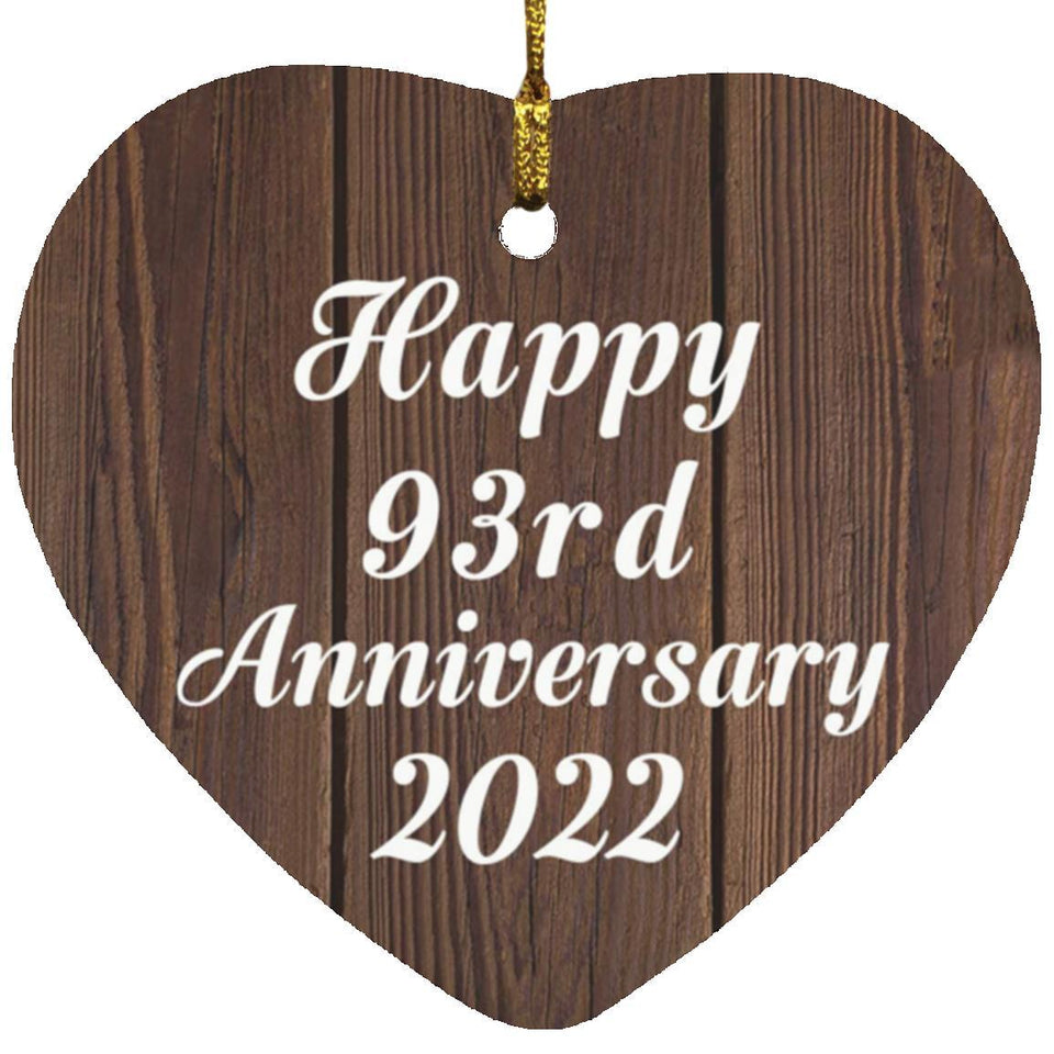 Happy 93rd Anniversary 2022 - Heart Ornament D