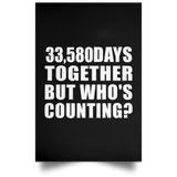 92nd Anniversary 33,580 Days Together But Who's Counting - Poster Portrait
