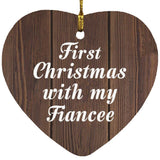 First Christmas With My Fiancee - Heart Ornament D