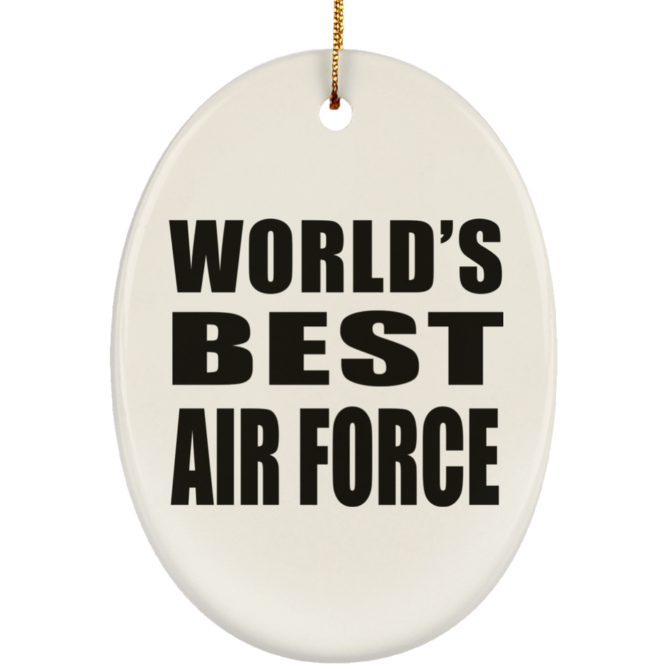 World's Best Air Force - Oval Ornament