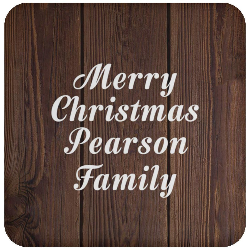 Merry Christmas Pearson Family - Drink Coaster D