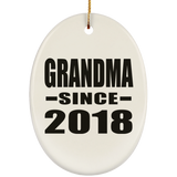 Grandma Since 2018 - Oval Ornament
