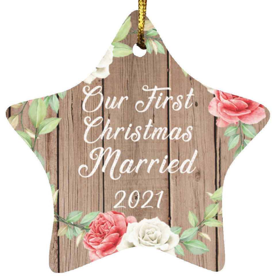 Our First Christmas Married 2021 - Star Ornament B
