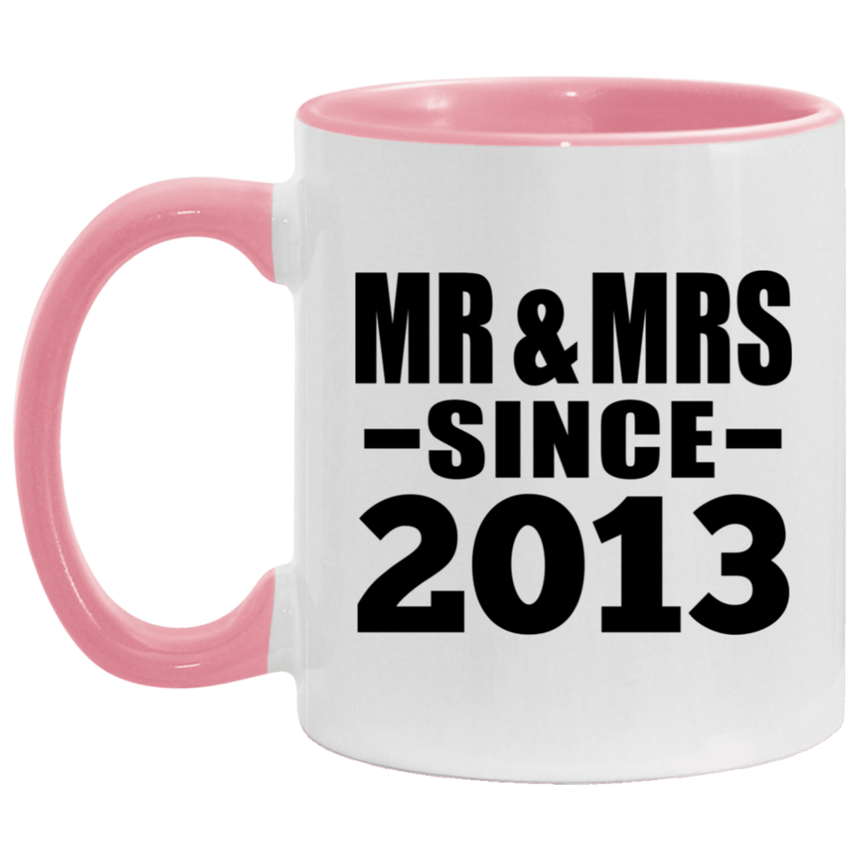 11th Anniversary Mr & Mrs Since 2013 - 11oz Accent Mug Pink
