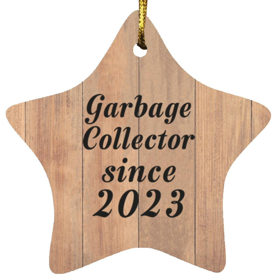 Garbage Collector Since 2023 - Star Ornament C