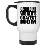 Geraldine World's Okayest Mom - White Travel Mug