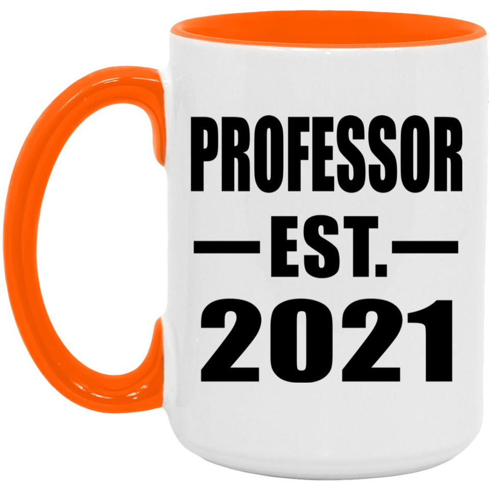 Professor Established EST. 2021 - 15oz Accent Mug Orange