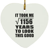 34th Birthday Took Square Root of 1156 Years To Look Good - Heart Ornament