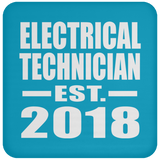 Electrical Technician Established EST. 2018 - Drink Coaster