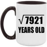 89th Birthday Square Root of 7921 Years Old - 15oz Accent Mug Black