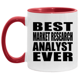 Best Market Research Analyst Ever - 11oz Accent Mug Red