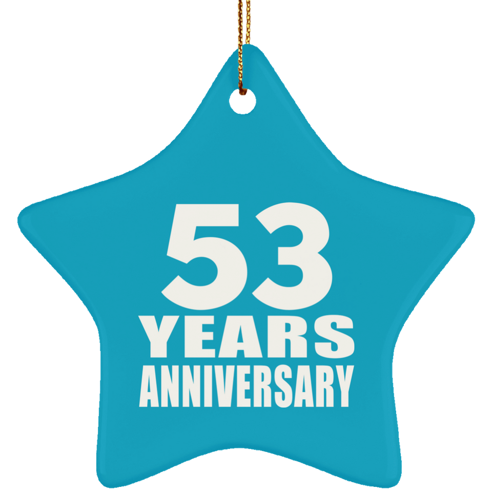 53rd Anniversary 53 Years - Star Ornament
