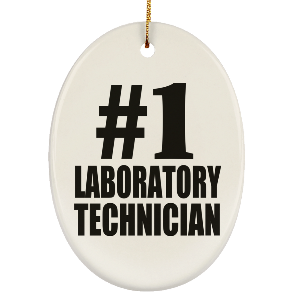 Number One #1 Laboratory Technician - Oval Ornament