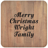 Merry Christmas Wright Family - Drink Coaster C