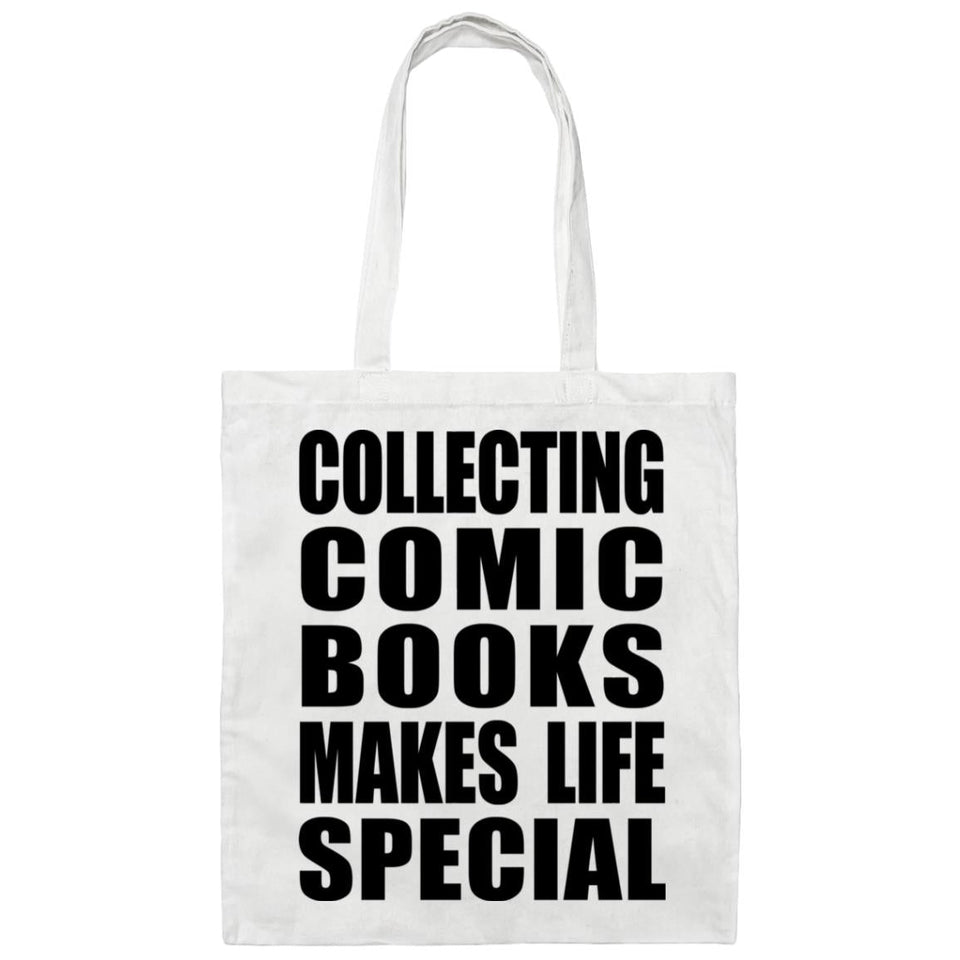 Collecting Comic Books Makes Life Special - Tote Bag White