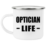 Optician Life - 12oz Camping Mug