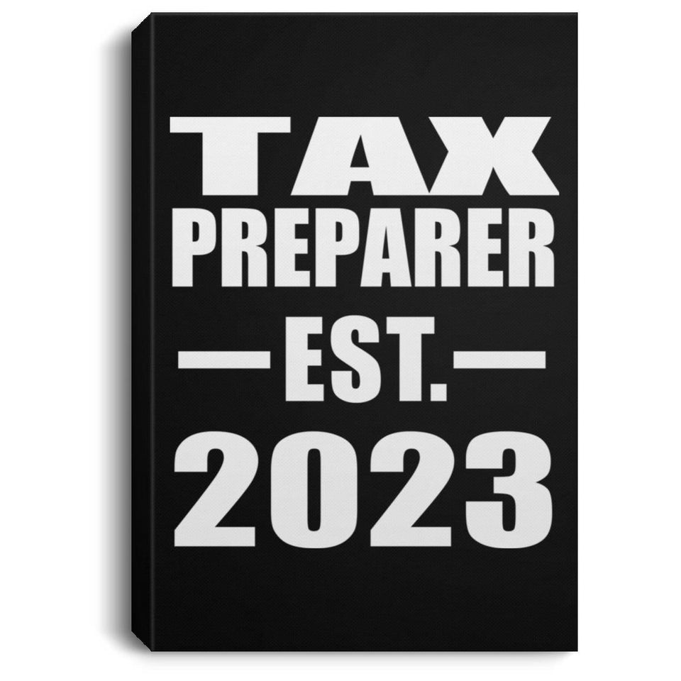 Tax Preparer Established EST. 2023 - Canvas Portrait