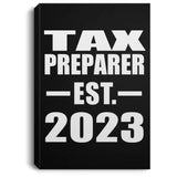 Tax Preparer Established EST. 2023 - Canvas Portrait