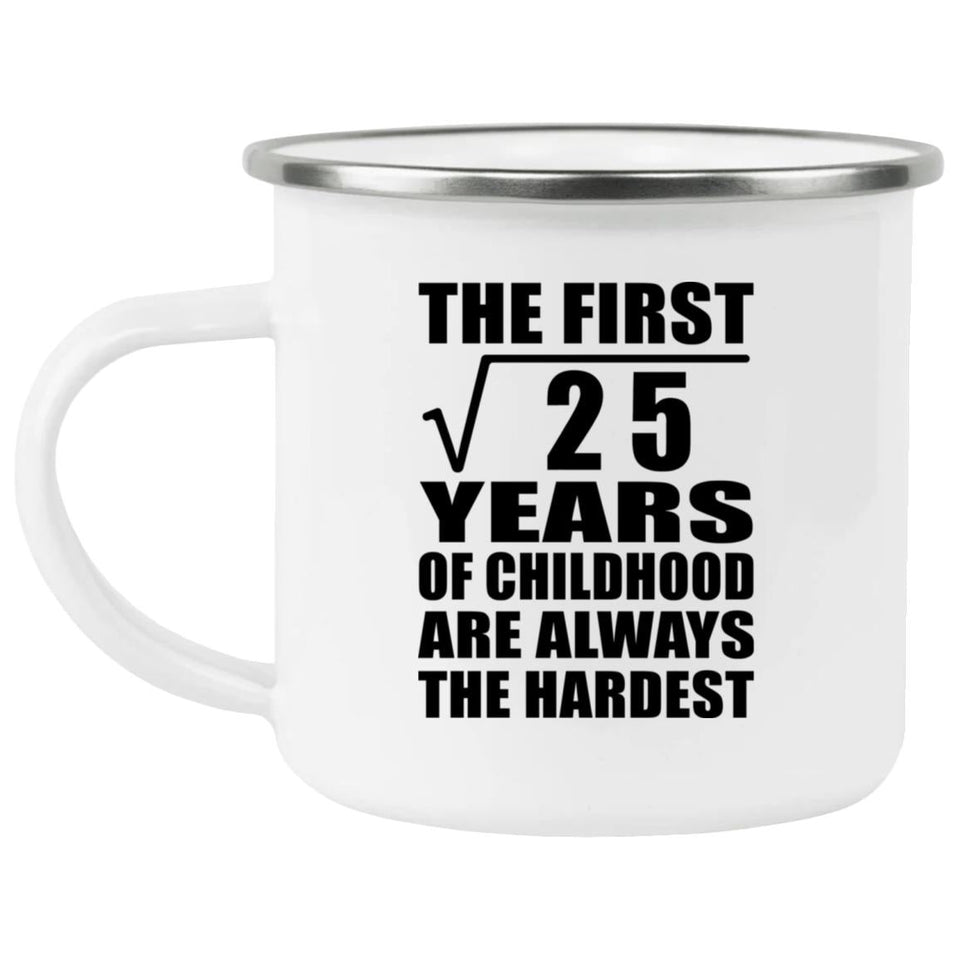5th Birthday Square Root of 25 Years of Childhood - 12oz Camping Mug