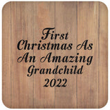 First Christmas As An Amazing Grandchild 2022 - Drink Coaster C