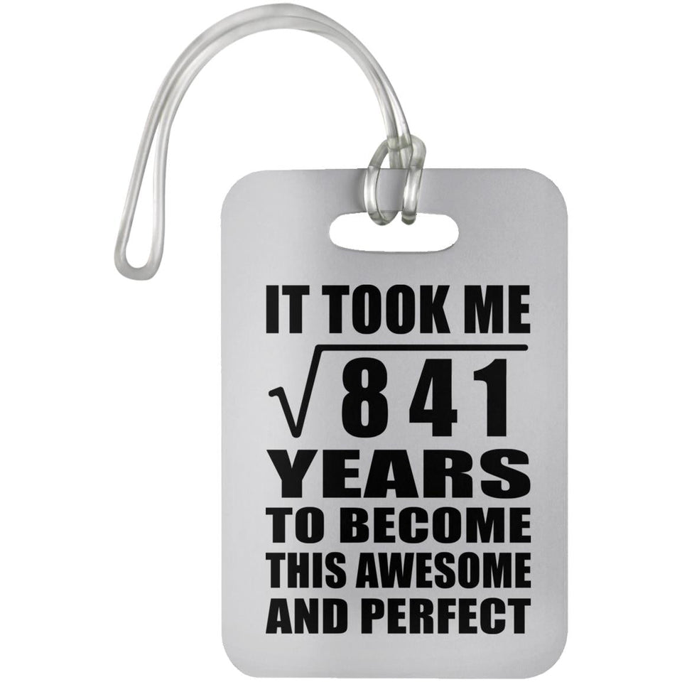 29th Birthday Took Square Root of 841 Years To Awesome - Luggage Bag Tag