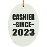 Cashier Since 2023 - Oval Ornament