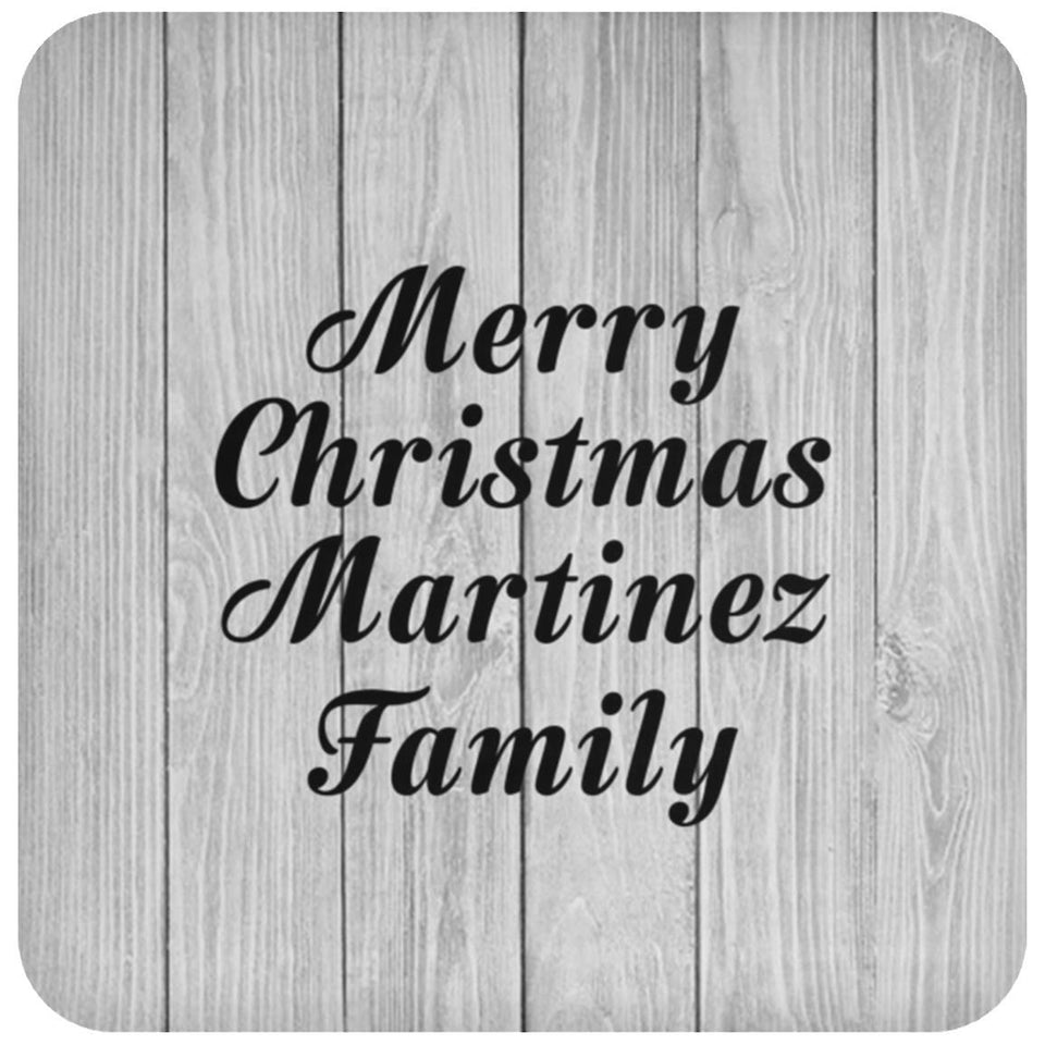 Merry Christmas Martinez Family - Drink Coaster F
