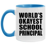 World's Okayest School Principal - 11oz Accent Mug Blue
