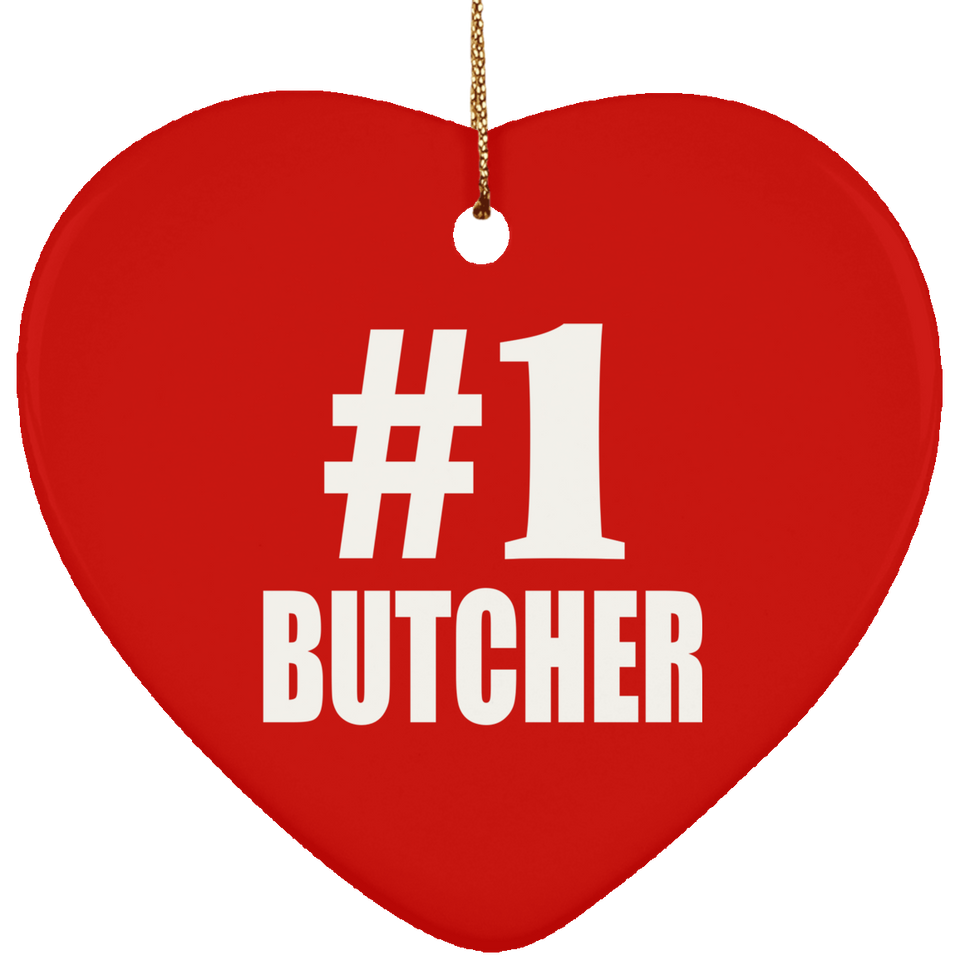 Number One #1 Butcher - Heart Ornament